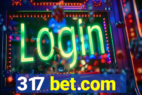 317 bet.com